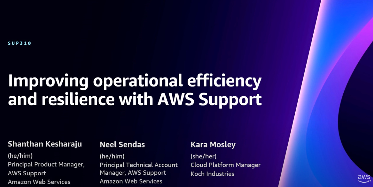 Improve operational efficiency and resilience with AWS Support